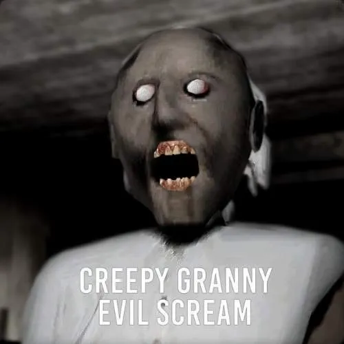 Creepy Granny Evil Scream